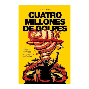 Eric Jiménez - Libro "Cuatro millones de golpes La insólita y emocionante historia del batería de Lagartija Nick y Los Planetas"