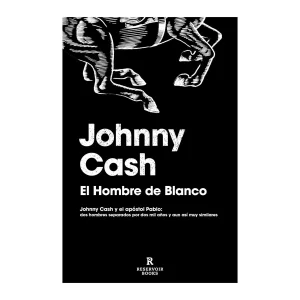 Johnny Cash - Libro "El hombre de blanco"