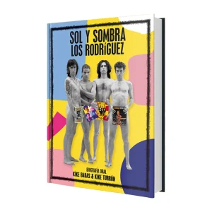 Kike Babas & Kike Turrón - Libro "Sol y Sombra. Los Rodríguez"