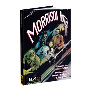 Leah Moore - "Morrison Hotel (The Doors cómic oficial)"