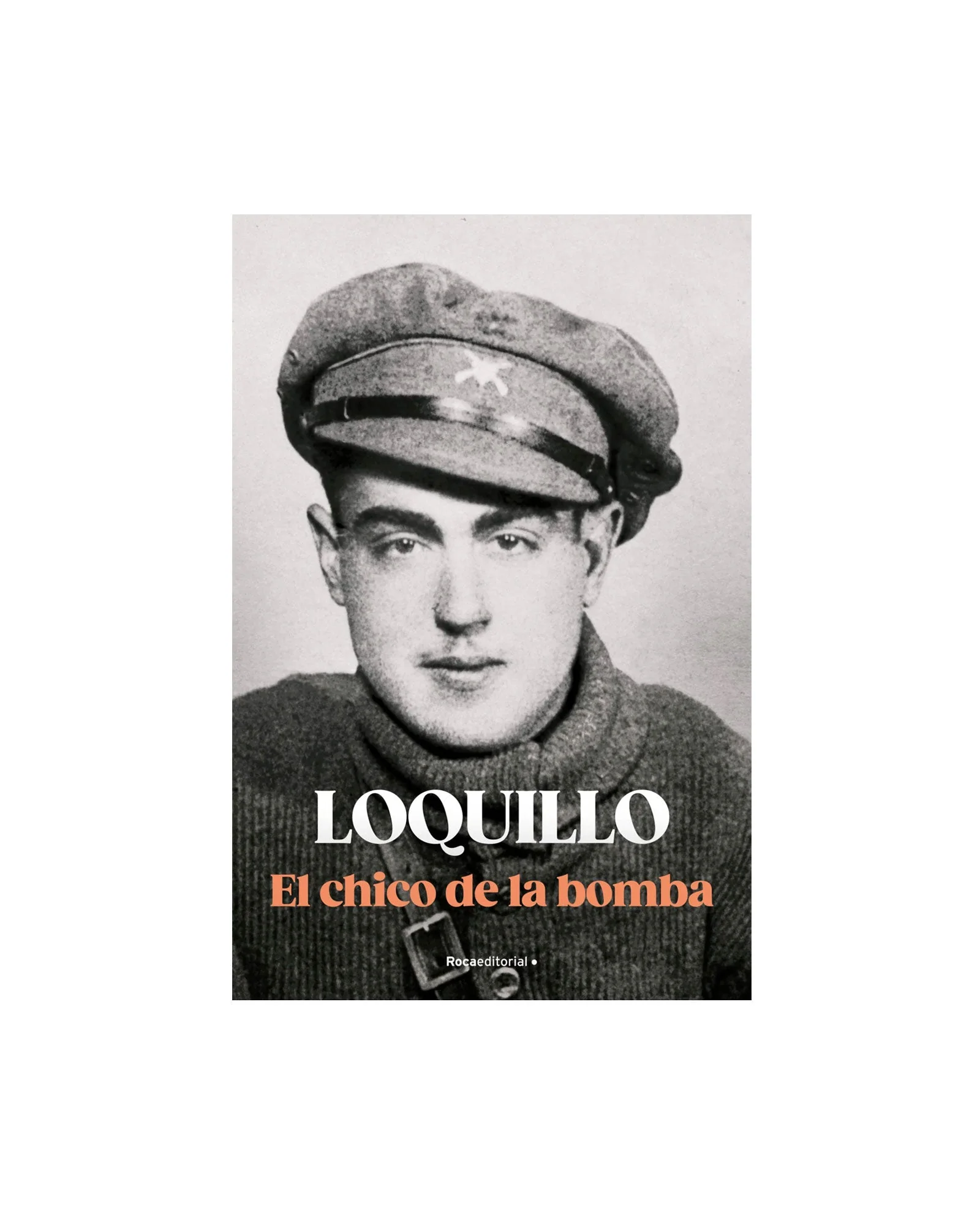Loquillo - Libro "El chico de la bomba"