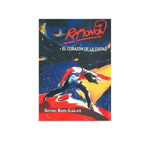 Ramoncín - Libro "El corazón de la ciudad"