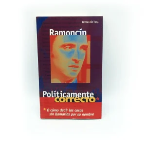 Ramoncín - Libro "Políticamente correcto"