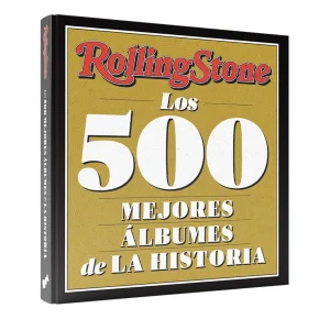 Rolling Stone - Libro "Los 500 mejores álbumes de la Historia"
